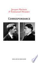 Correspondance Maritain-Mounier (1929-1949)