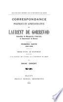 Correspondance politique et administrative de Laurent de Gorrevod ...