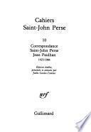 Correspondence Saint-John Perse, Jean Paulhan, 1925-1966