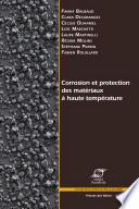 Corrosion et protection des matériaux à haute température