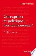 Corruption et politique : rien de nouveau ?