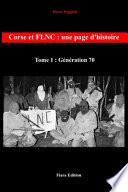 Corse et FLNC : une page d'histoire