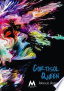 Cortisol Queen