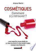 Cosmétiques : comment s'y retrouver
