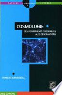 Cosmologie - Des fondements théoriques aux observations