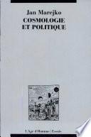 Cosmologie et politique
