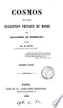 Cosmos, essai d'une description physique du monde; tr. par H. Faye (C. Galusky).
