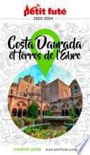 Livre COSTA DAURADA ET TERRES DE L'EBRE 2022/2023 Petit Futé