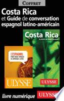 Costa Rica et Guide de conversation espagnol latino-américain