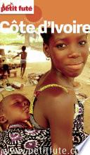 Côte d'Ivoire 2015 Petit Futé