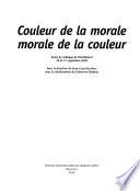 Couleur de la morale, morale de la couleur