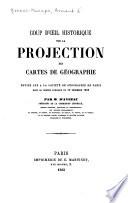 Coup d'oeil historique sur la projection des cartes de géographie
