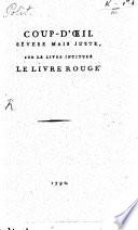 Coup d'Oeil sur le ... livre rouge