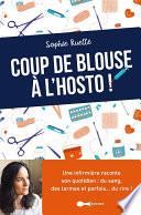 Coup de blouse à l'hosto