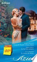 Coup de foudre à Santa Rosa - Le bal des amants - Le venin du doute