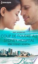 Coup de foudre au Sydney Hospital