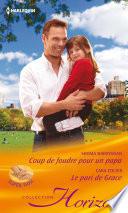 Coup de foudre pour un papa - Le pari de Grace