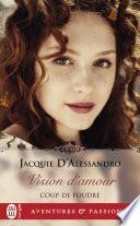 Coup de foudre (Tome 1) - Vision d’amour