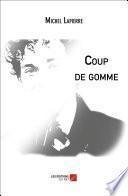 Coup de gomme