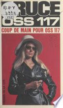 Coup de main pour OSS 117