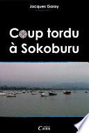 Coup tordu à Sokoburu
