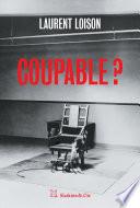 Coupable ?