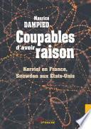Coupables d'avoir raison