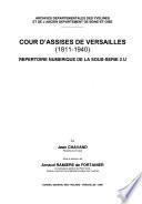 Cour d'assises de Versailles, 1811-1940