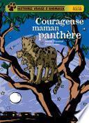 Courageuse maman panthère