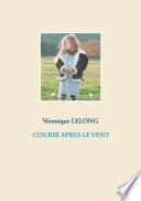 COURIR APRES LE VENT