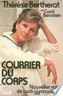 Courrier du corps. Nouvelles voies de l'anti-gymnastique
