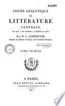 Cours analytique de littérature générale, tel qu'il a été professé à l'Athénée de Paris: 1ère partie. La tragédie