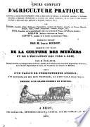 Cours complet d'agriculture pratique...