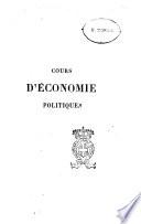 Cours d'economie politique fait au college de France par Michel Chevalier
