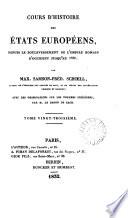 Cours d'histoire des états européens depuis le bouleversement de l'Empire romain d'Occident jusqu'en 1789