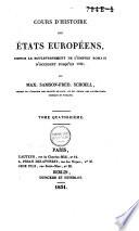 Cours d'histoire des états européens, depuis le bouleversement de l'Empire romain d'Occident jusqu'en 1789