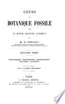 Cours de botanique fossile fait au Muséun d'histoire naturelle