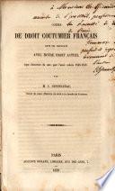 Cours de Droit Coutumier Français dans ses rapports avec notre Droit actuel