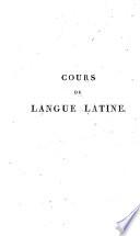 Cours de langue latine ou 4000 exemples pires dans Sallusti, Ciceron, César, Virgile, etc...