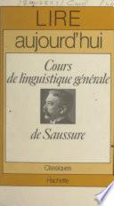 Cours de linguistique générale, de Saussure