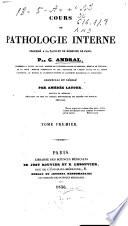 Cours de pathologie interne professé a la Faculté de Médecine de Paris