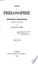 Cours de Philosophie, ou nouvelle exposition des principes de cette science