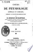 Cours de physiologie générale et comparée...
