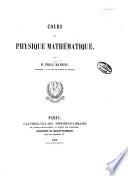 Cours de physique mathématique