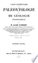 Cours élémentaire de paléontologie et de géologie stratigraphiques