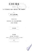 Cours professés à l'Ecole des mines de Paris