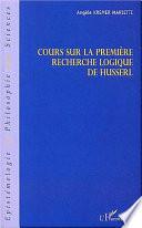 Cours sur la première recherche logique de Husserl