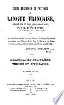 Cours théorique et pratique de langue française