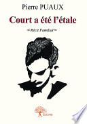 Court a été l'étale