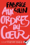Court toujours - Aux ordres du coeur - Roman ado avec audio inclus